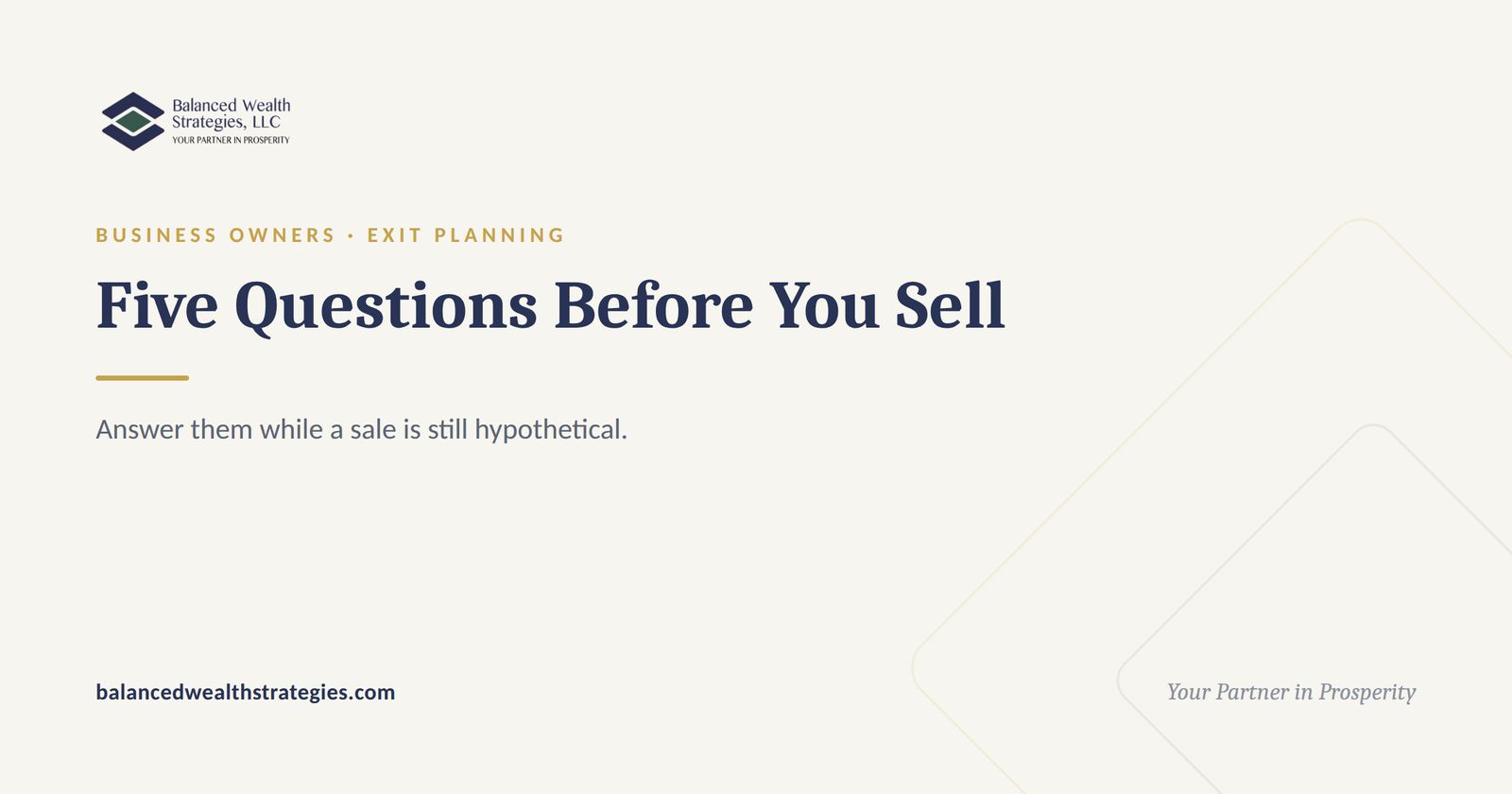 Balanced Wealth Strategies hero: five questions to answer before you sell your business, framed as a readiness checklist.